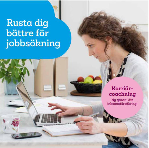 Bild på kvinna vid bärbar dator och texten Rusta dig för bättre jobbsökning. Karriärcoaching - ny tjänst i din inkomstförsäkring!